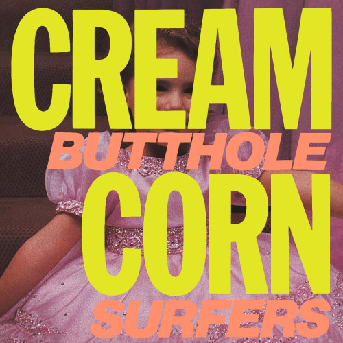 LP / Butthole Surfers / Cream Corn From The Socket Of ... / EP / Vinyl