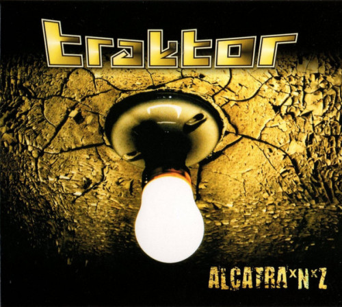 CD / Traktor / Alcatranz