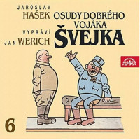 2CDHa�ek Jaroslav / Osudy dobr�ho voj�ka �vejka 6. / Werich / 2CD