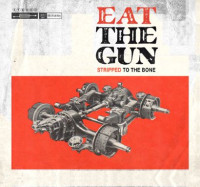 CDEat The Gun / Stripped To Bone