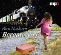 CDNoskov� V�ra / Bereme,co je