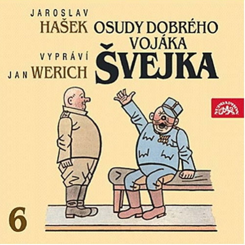2CD / Ha�ek Jaroslav / Osudy dobr�ho voj�ka �vejka 6. / Werich / 2CD