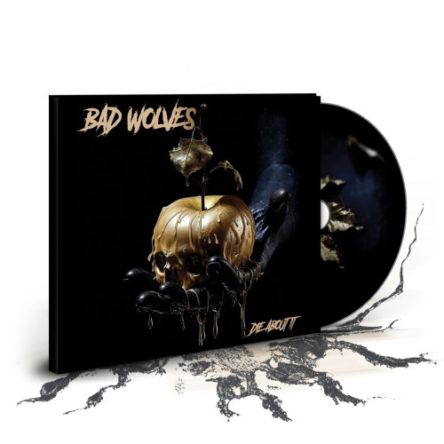 CD / Bad Wolves / Die About it