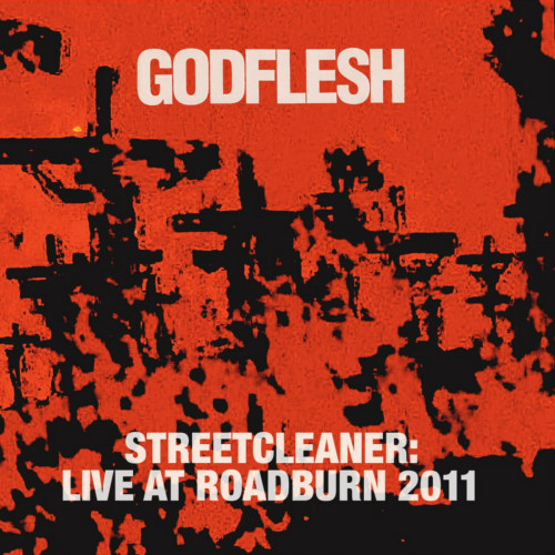 CD / Godflesh / Streetcleaner / Live At Roadburn 2011 / Reedice 2021