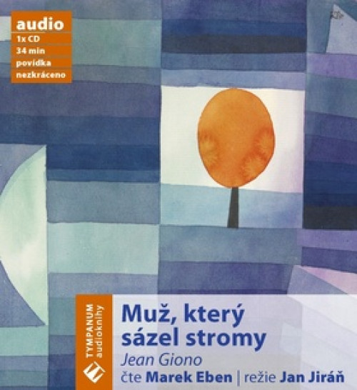 CD / Giono Jean / Mu�,kter� s�zel stromy / Marek Eben