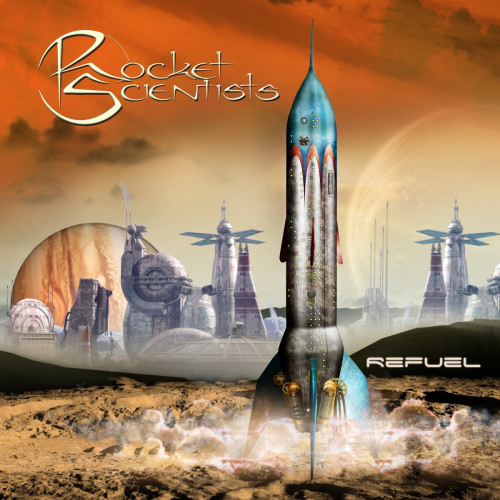 CD / Rocket Scientists / Refuel / Digipack