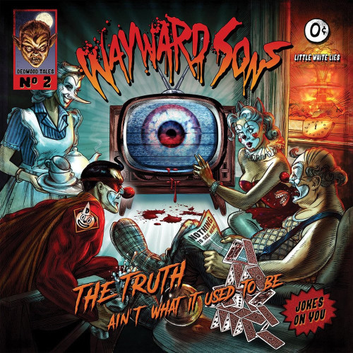 LP / Wayward Sons / Truth Ain't What Is Used To Be / Vinyl