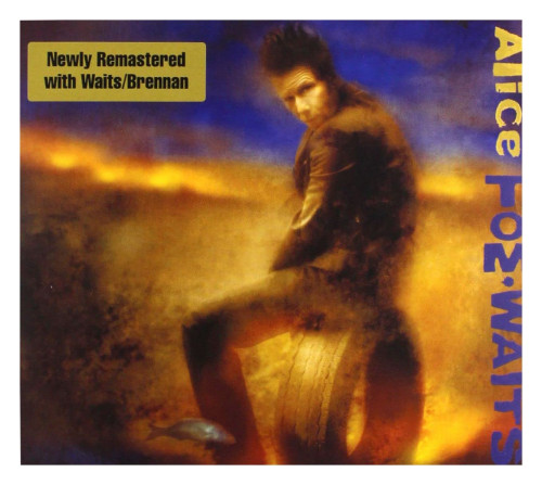 CD / Waits Tom / Alice / Digipack
