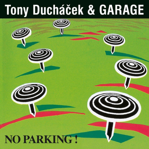 CD / Garage & Tony Duch��ek / No Parking! / 30th Anniversary