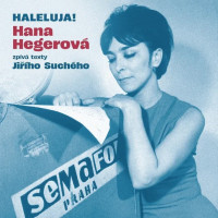 2LPHegerov� Hana / Haleluja! / Hegerov� zp�v� Ji��ho Such�ho / Vinyl