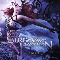 CDStream Of Passion / War Of Our Own