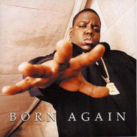 CDNotorious B.I.G. / Born Again
