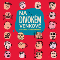 CDGrestenbergerov� Eva / Na divok�m venkov� / Bebarov� T. / MP3