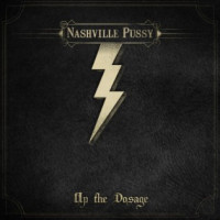 CDNashville Pussy / Up The Dosage