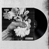 LPSoftcult / When A Flower Dosen't Grow / Vinyl