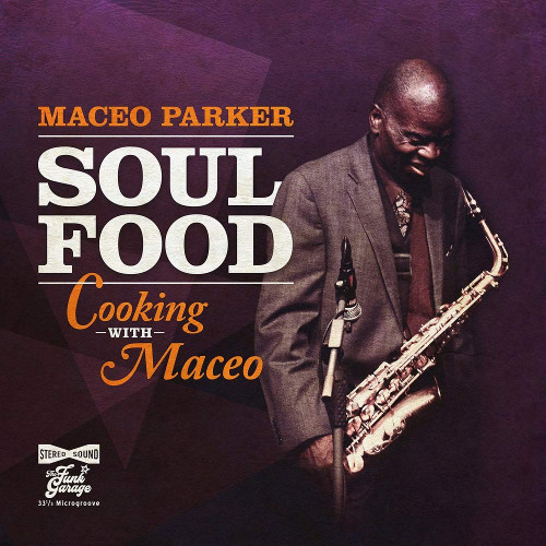 CD / Parker Maceo / Soul Food: Cooking With Maceo / Digipack