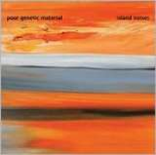CD / Poor Genetic Material / Island Noises