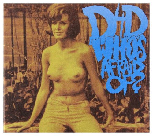 CD / D4D / Who's Afraid Of ?