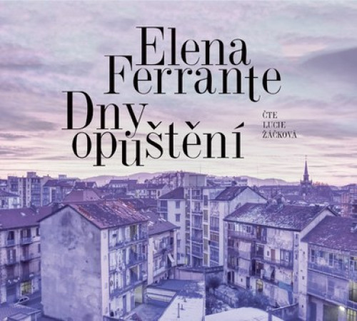 CD / Ferrante Elena / Dny opu�t�n� / Mp3