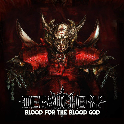 3CD / Debauchery / Blood For The Blood God / 3CD