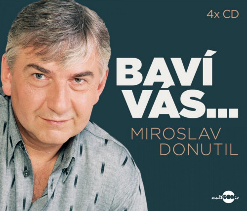 4CD / Donutil Miroslav / Bav� v�s...Miroslav Donutil / CD