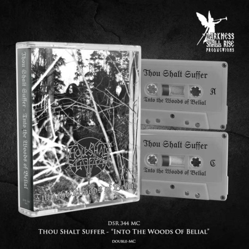 MC / Thou Shalt Suffer / Into The Woods of Belial / Music Cass. / 2MC