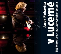 DVD/CDNohavica Jarom�r / V Lucern� / CD+DVD / Digipack