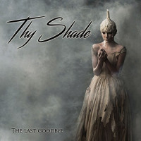 CDThy Shade / Last Goodbye