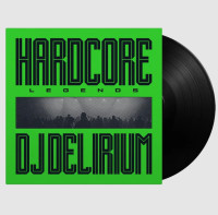 LPDJ Delirium / Hardcore Legends / Vinyl