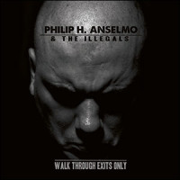 CDAnselmo Philip H. & The Illegals / Walk Through Exit Only