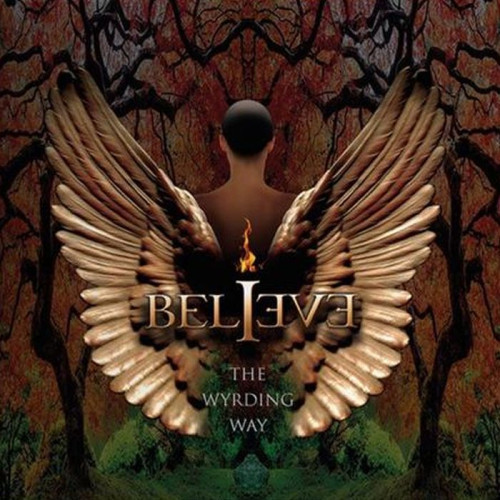 CD / Believe / Wyrding Way / Digipack