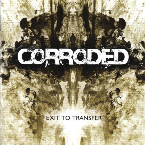 LP / Corroded / Exit To Transfer / Vinyl