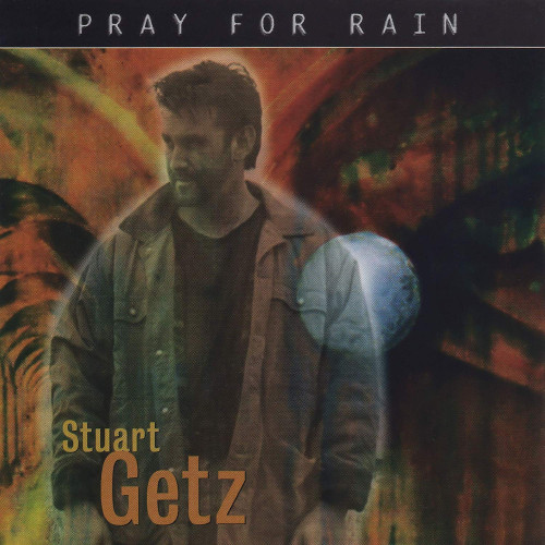 CD / Getz Stuart / Pray For Rain