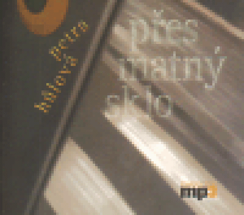 CD / H�lov� Petra / P�es matn� sklo / MP3