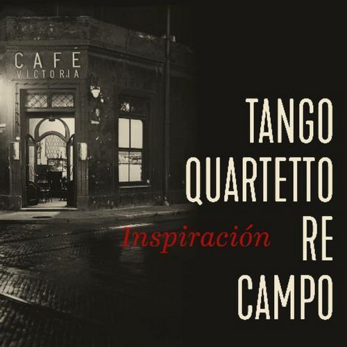 CD / Tango Quartetto Re Campo / Inspiraci�n