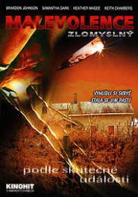 DVDFILM / Malevolence / Zlomysln�