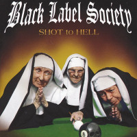 CDBlack Label Society/Wylde Zakk / Shot To Hell / Digipack