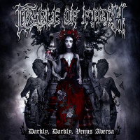 CDCradle Of Filth / Darkly,Darkly,Venus Aversa / Reedice