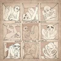CDMATTHEWS DAVE BAND / Away From The World / Deluxe / Digisleeve