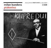 2CDKundera Milan / Pt�kovina / 2CD / Digipack