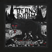 CDTyfon's Doom / Yeth Hound
