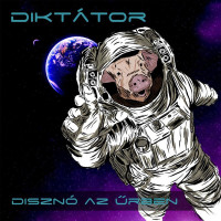 CDDikt�tor / Diszn� az �rben