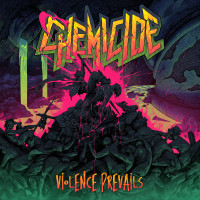 CDChemicide / Violence Prevails