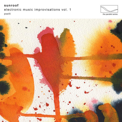 LP / Sunroof / Electronic Music Improvisations Vol. 1 / Vinyl