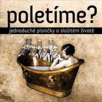 LPPolet�me? / Jednoduch� p�sni�ky o slo�it�m �ivot� / Vinyl