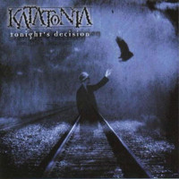 2LPKatatonia / Tonight's Decision / Vinyl / 2LP