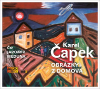 CD�apek Karel / Obr�zky z domova / Mp3 / Jarom�r Meduna