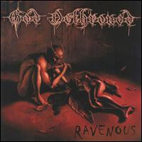 CDGod Dethroned / Ravenous
