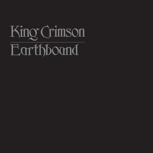 LP / King Crimson / Earthbound / 200gr /  / 50th Anniversary / Vinyl