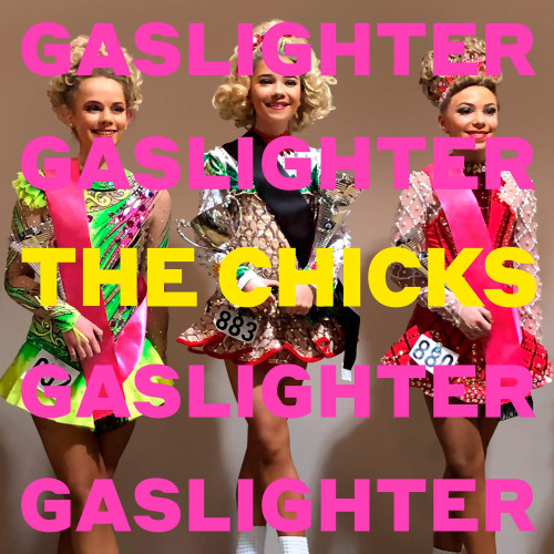 LP / Dixie Chicks / Gaslighter / Vinyl